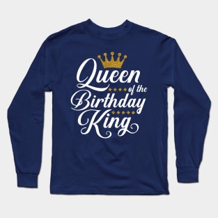 Queen Of The Birthday King Gold Crown Long Sleeve T-Shirt